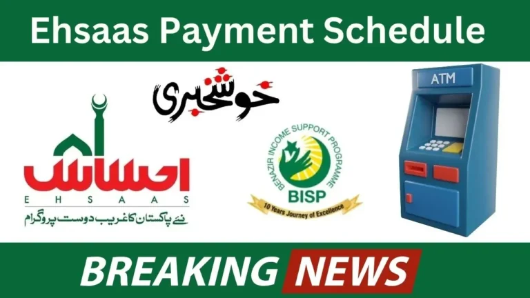 Big News_ Ehsaas Payment Schedule for August 2024 Through ATM