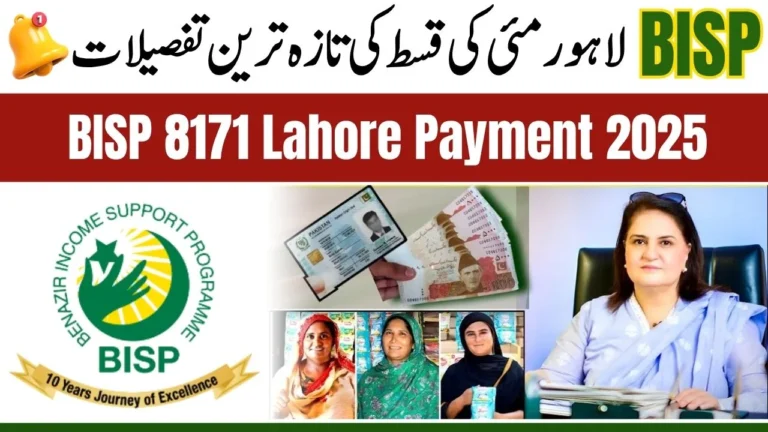 BISP 8171 Lahore May 2025 Installment Payment Status Latest Details