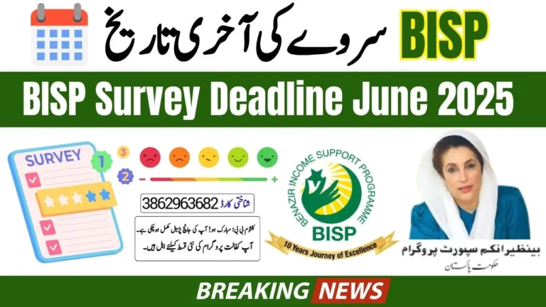 BISP Survey Deadline June 2025 Process for Continuous Receiving Payments in Future
